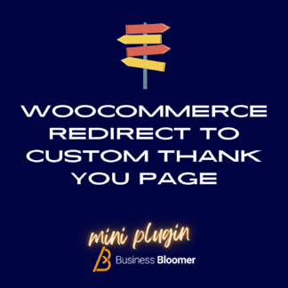 WooCommerce Redirect To Custom Thank You Page Mini-Plugin
